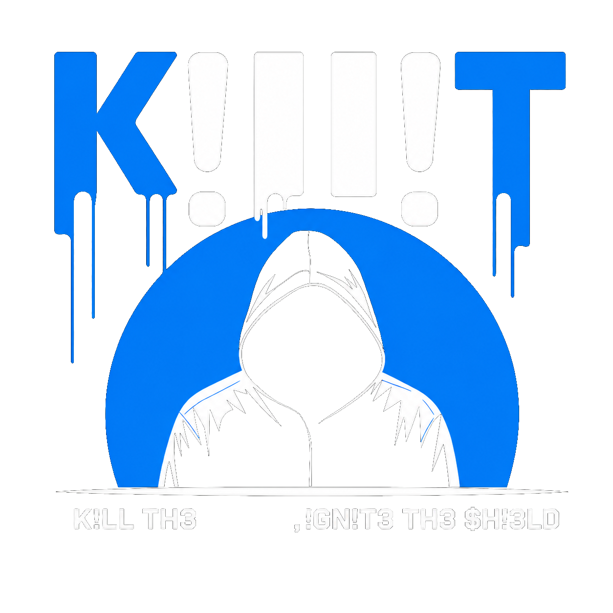 K!ll!T team logo — hooded figure with glowing blue devil eyes, motto: K!ll th3 r!$k$, !gn!t3 th3 $h!3ld